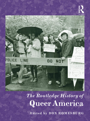 cover image of The Routledge History of Queer America